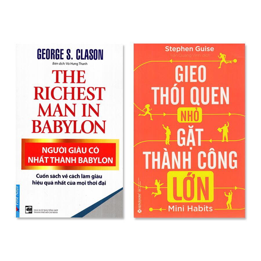 Combo: Người Giàu Có Nhất Thành Babylon, Gieo Thói Quen Nhỏ Gặt Thành Công Lớn