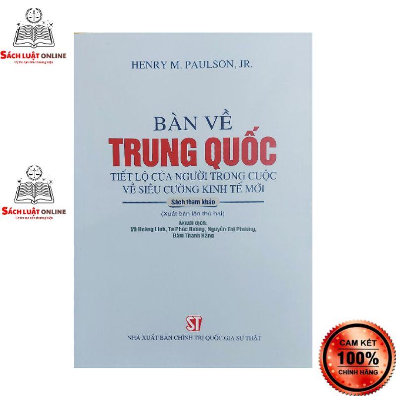 Sách - Bàn về Trung Quốc tiết lộ của người trong cuộc về siêu cường kinh tế mới