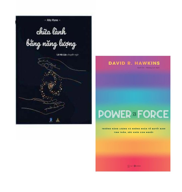 Combo 2 cuốn: Chữa Lành Bằng Năng Lượng + Power vs Force - Trường năng lượng và những nhân tố quyết định tinh thần, sức khỏe con người