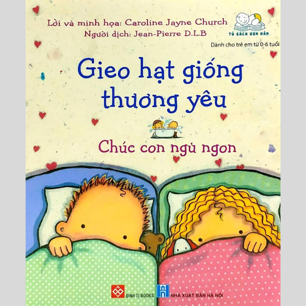 Gieo Hạt Giống Thương Yêu - Chúc Con Ngủ Ngon