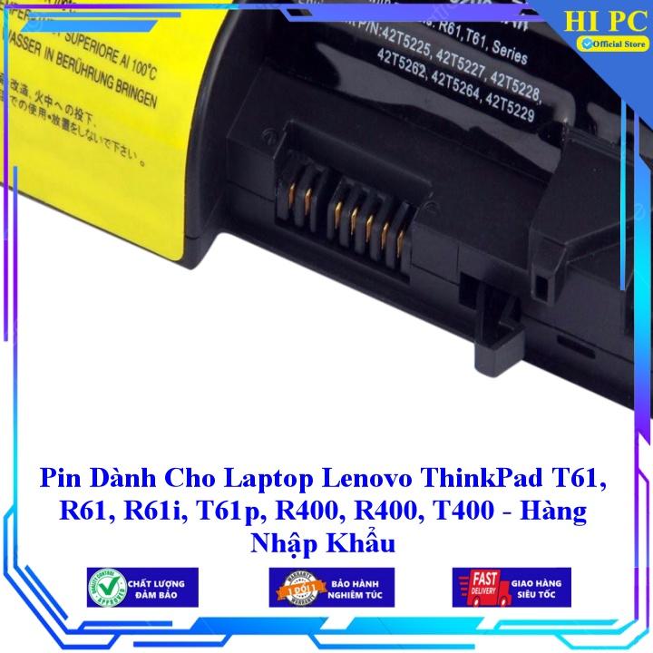 Pin Dành Cho Laptop Lenovo ThinkPad T61 R61 R61i T61p R400 R400 T400 - Hàng Nhập Khẩu