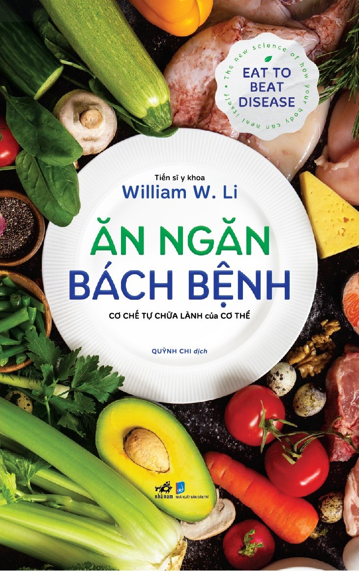 Sách Ăn Ngăn Bách Bệnh - Cơ Chế Tự Chữa Lành Của Cơ Thể
