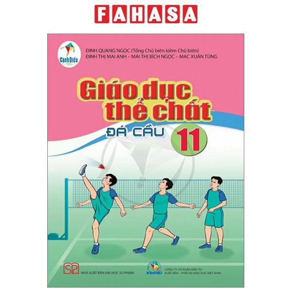 Giáo Dục Thể Chất 11 - Đá Cầu (Cánh Diều) (2023)