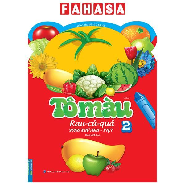 Tô Màu Rau-Củ- Quả- Song Ngữ Anh-Việt - Tập 2