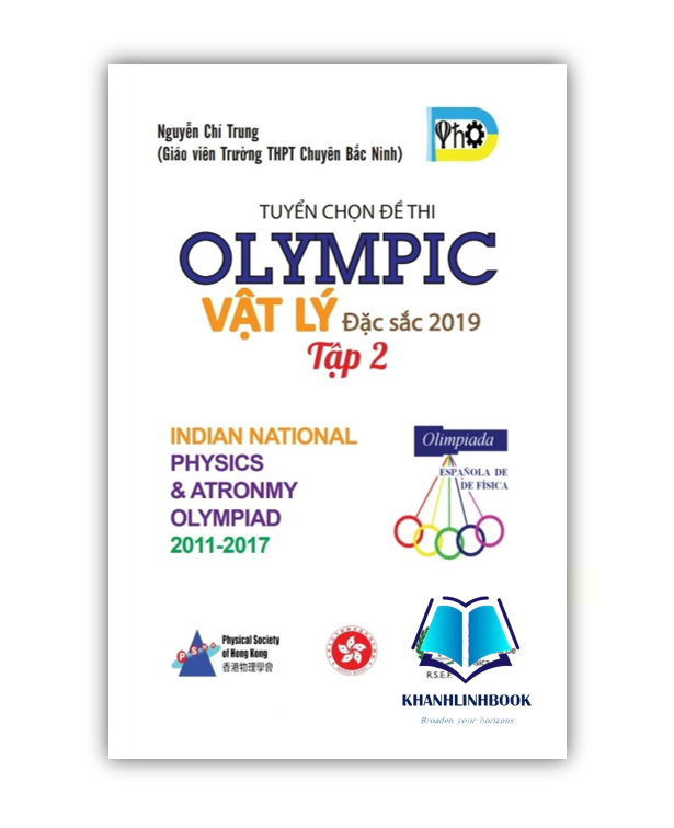 Sách - Tuyển Tập Đề Thi OLYMPIC Vật Lý Đặc Sắc 2019 - Tập 2
