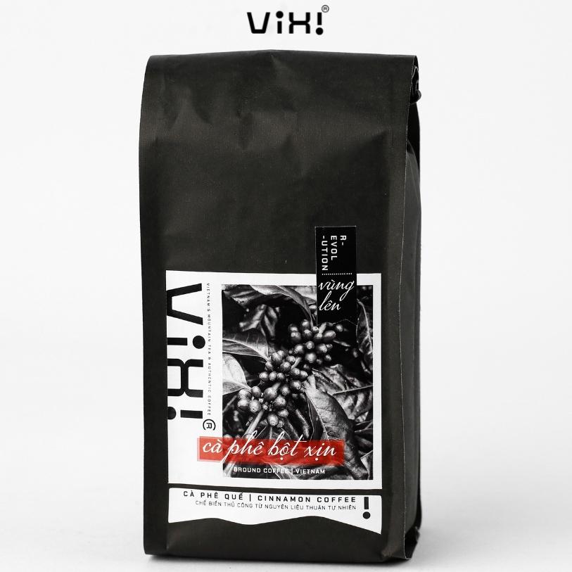 Cà phê Blend bột trộn quế chi đặc sản pha phin pha máy ViXi - vùng lên 255gr, 340gr