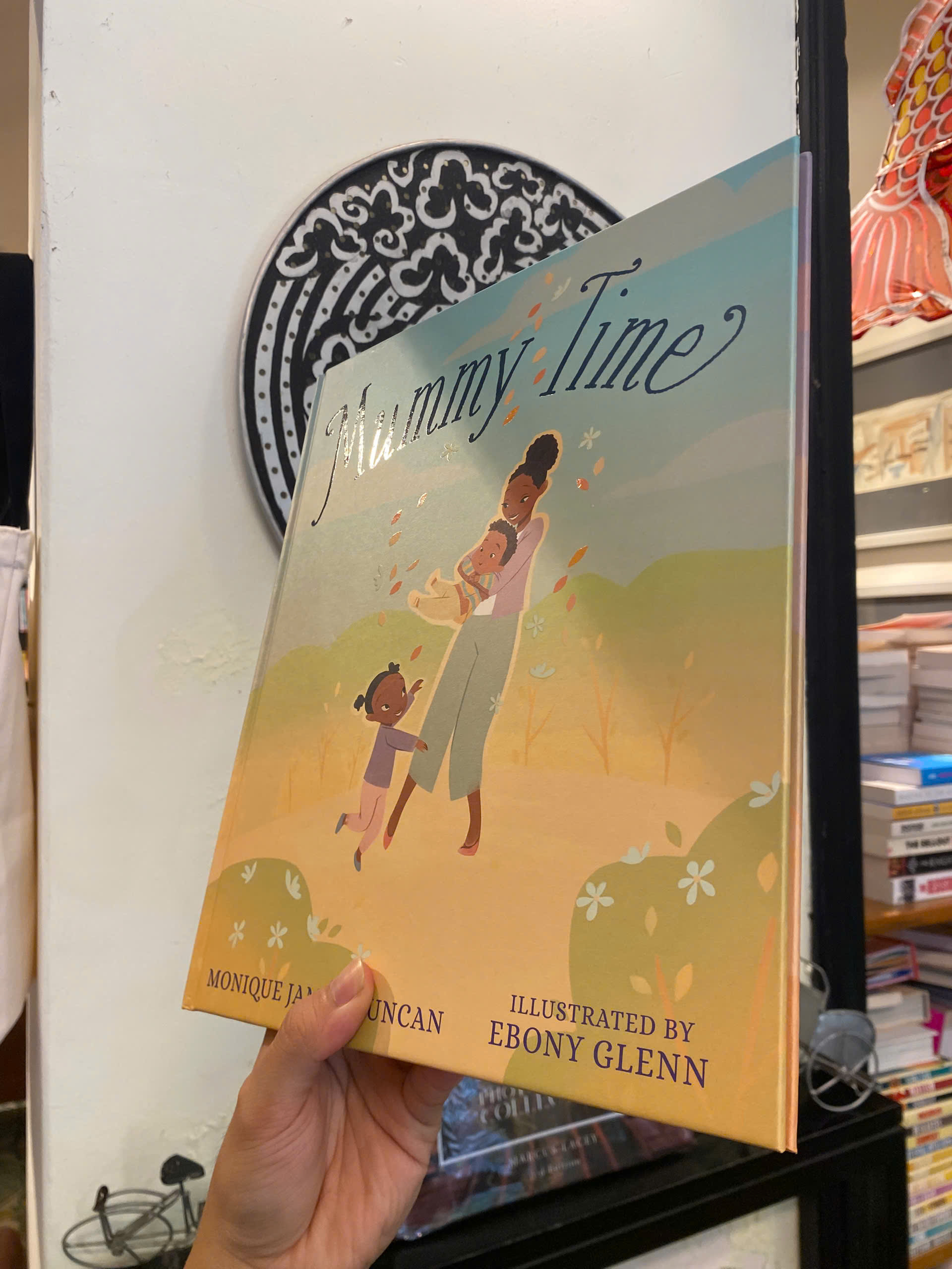 Sách - Mummy Time: A Celebration of Devoted stay-at-home Parents by Monique James-Duncan