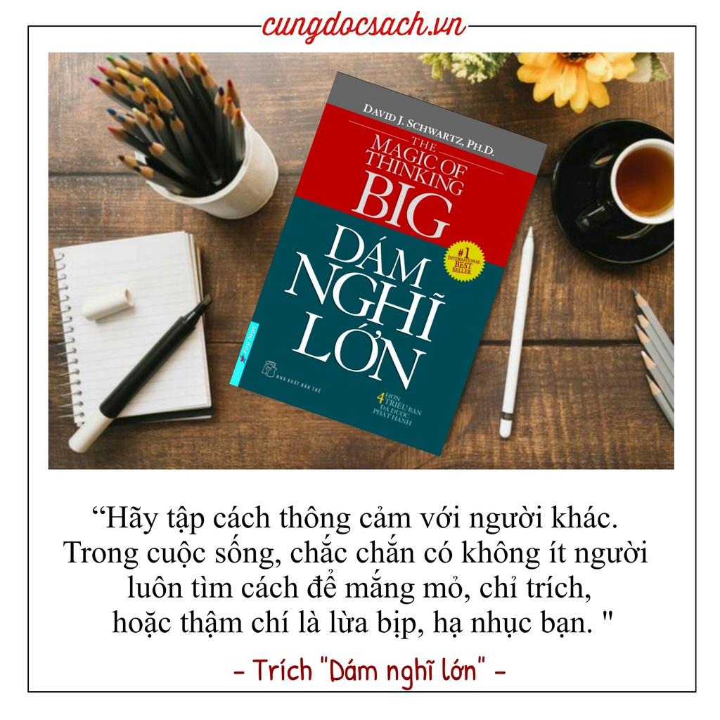 Sách - Dám Nghĩ Lớn (Khổ Lớn - Bìa Mềm) - First News