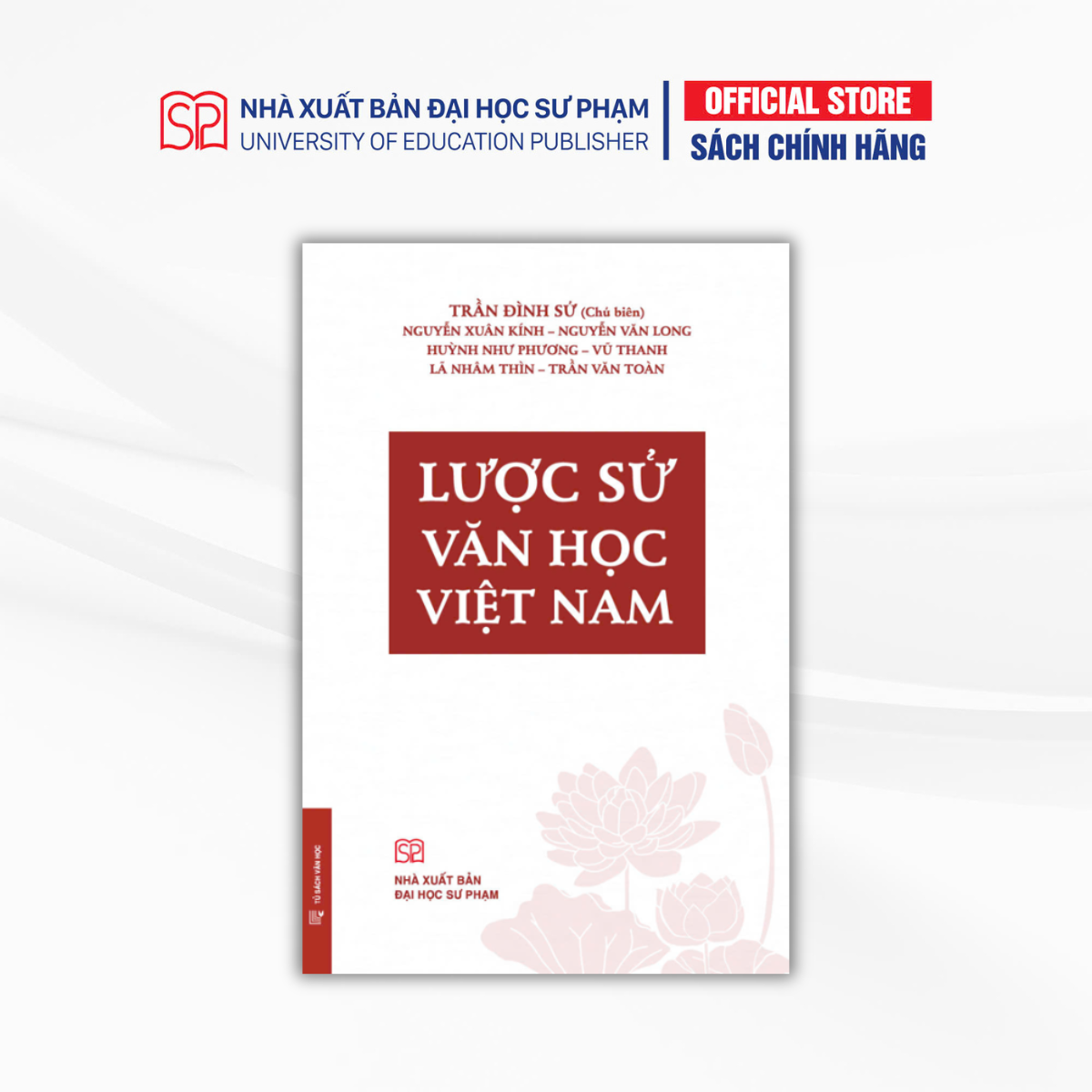 Lược Sử Văn Học Việt Nam (Bìa Cứng)