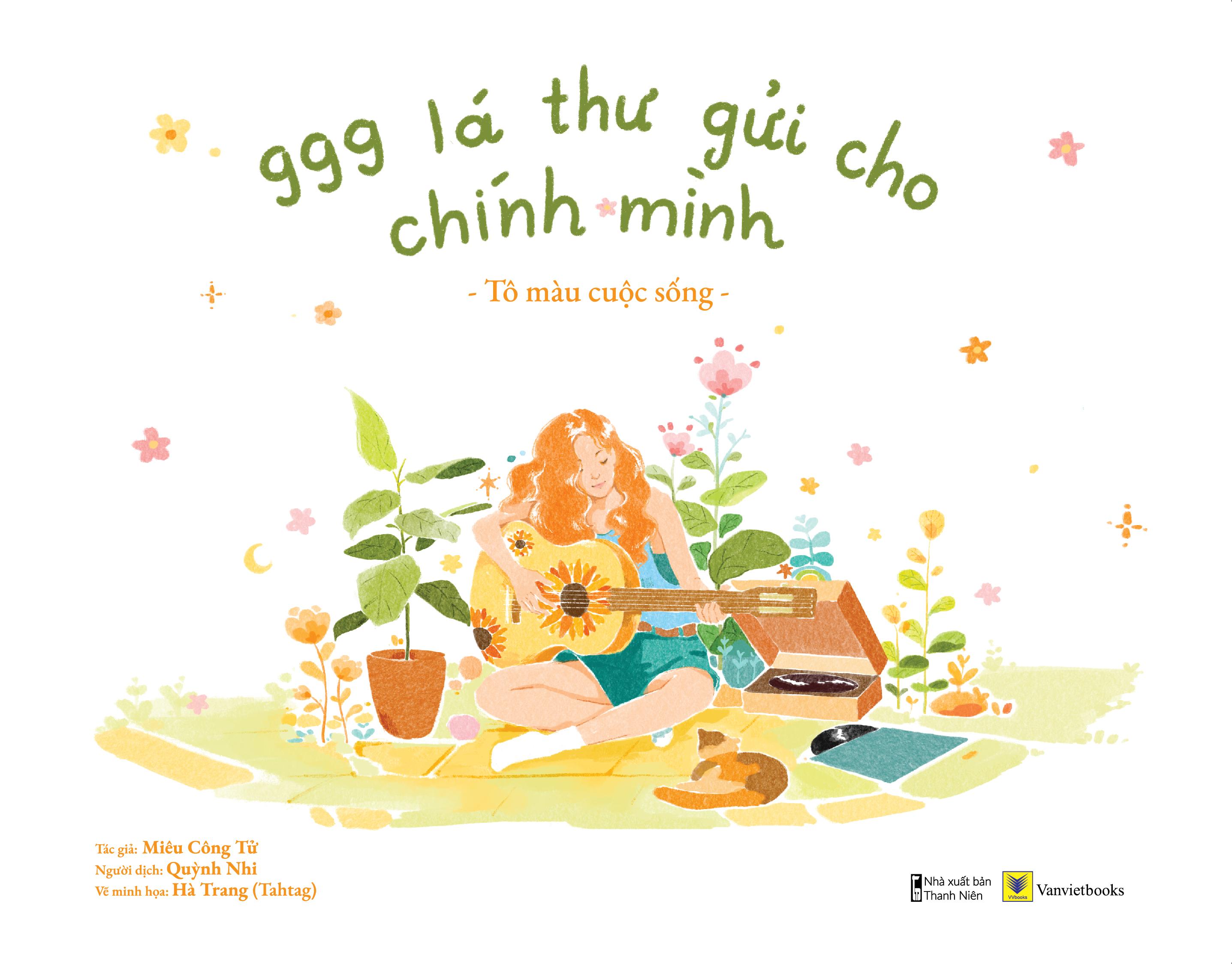 Sách 999 Lá Thư Gửi Cho Chính Mình - Tô Màu Cuộc Sống