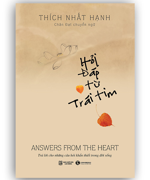 Hỏi đáp từ trái tim - Thích Nhất Hạnh