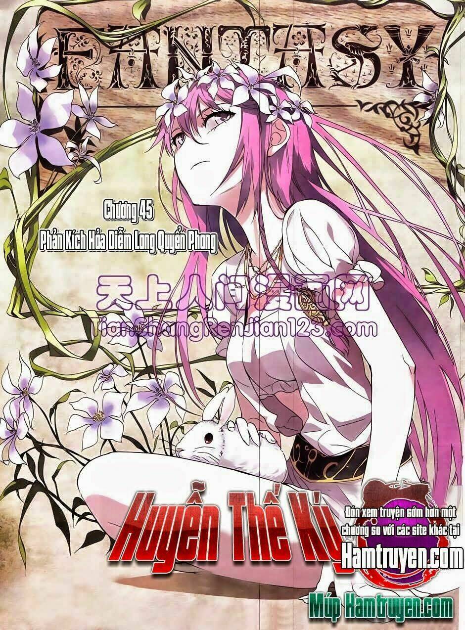 huyễn thế ký chapter 45 1