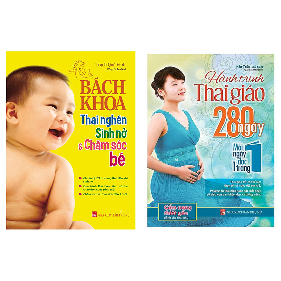 Combo  Bách Khoa Thai Nghén, Sinh Nở Và Chăm Sóc Bé; Hành trình thai giáo 280 ngày tặng 1 cuốn truyện song ngữ anh việt ngẫu nhiên