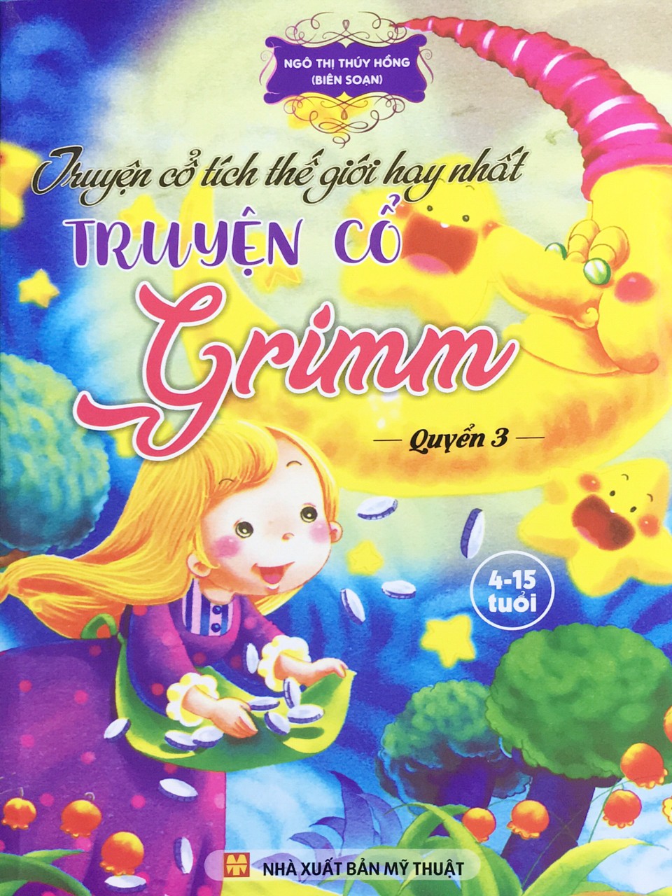 Truyện cổ tích thế giới hay nhất truyện cổ grimm quyển 3