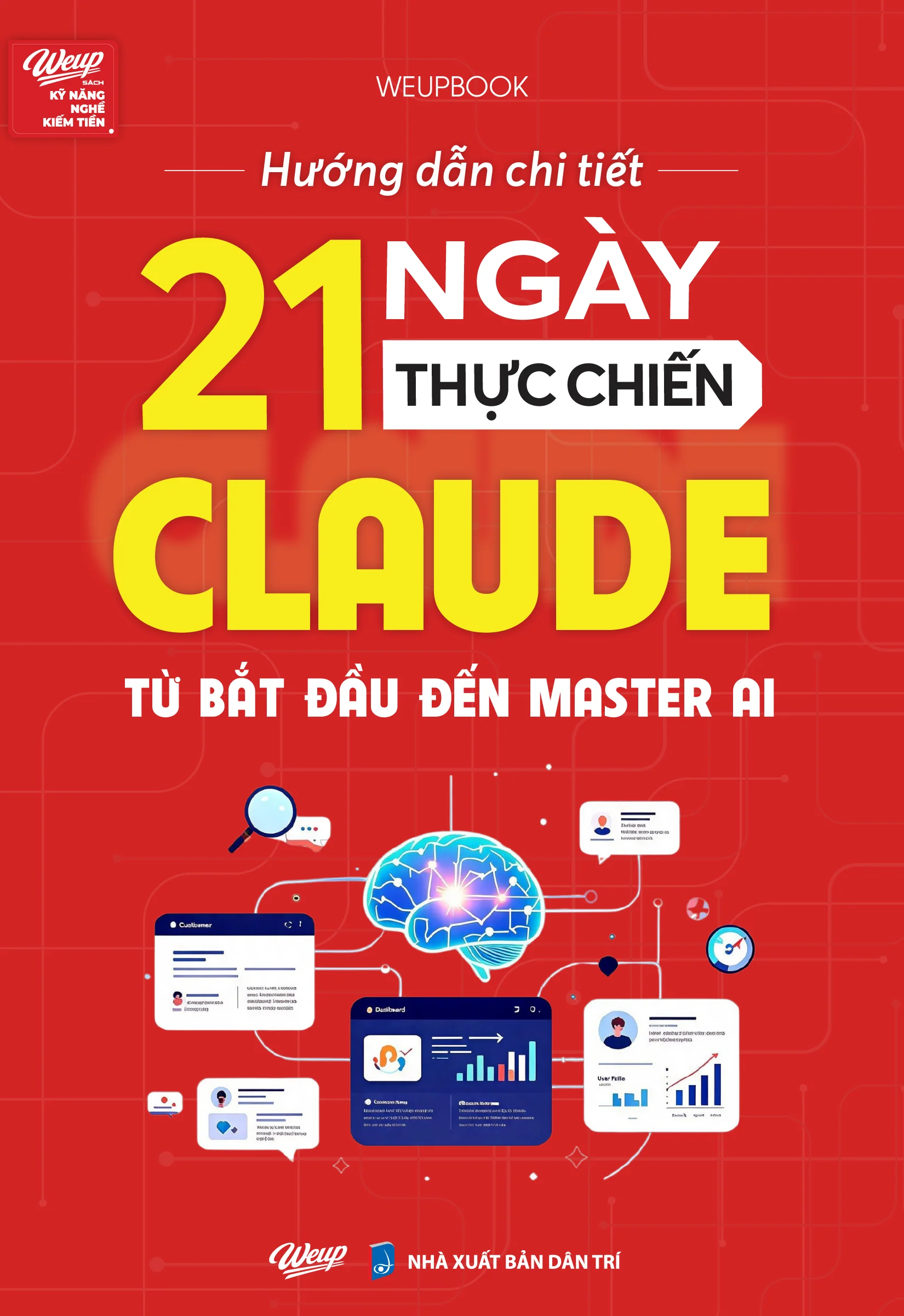 ComboLẻ 4 Cuốn AI 21 Ngày Thực Chiến Claude  Hướng Dẫn No Code Vibe Code  Thiết Lập Cỗ Máy Xây Kênh  AI Agent Doanh Nghiệp - Bản Quyền - 21 Ngày Claude