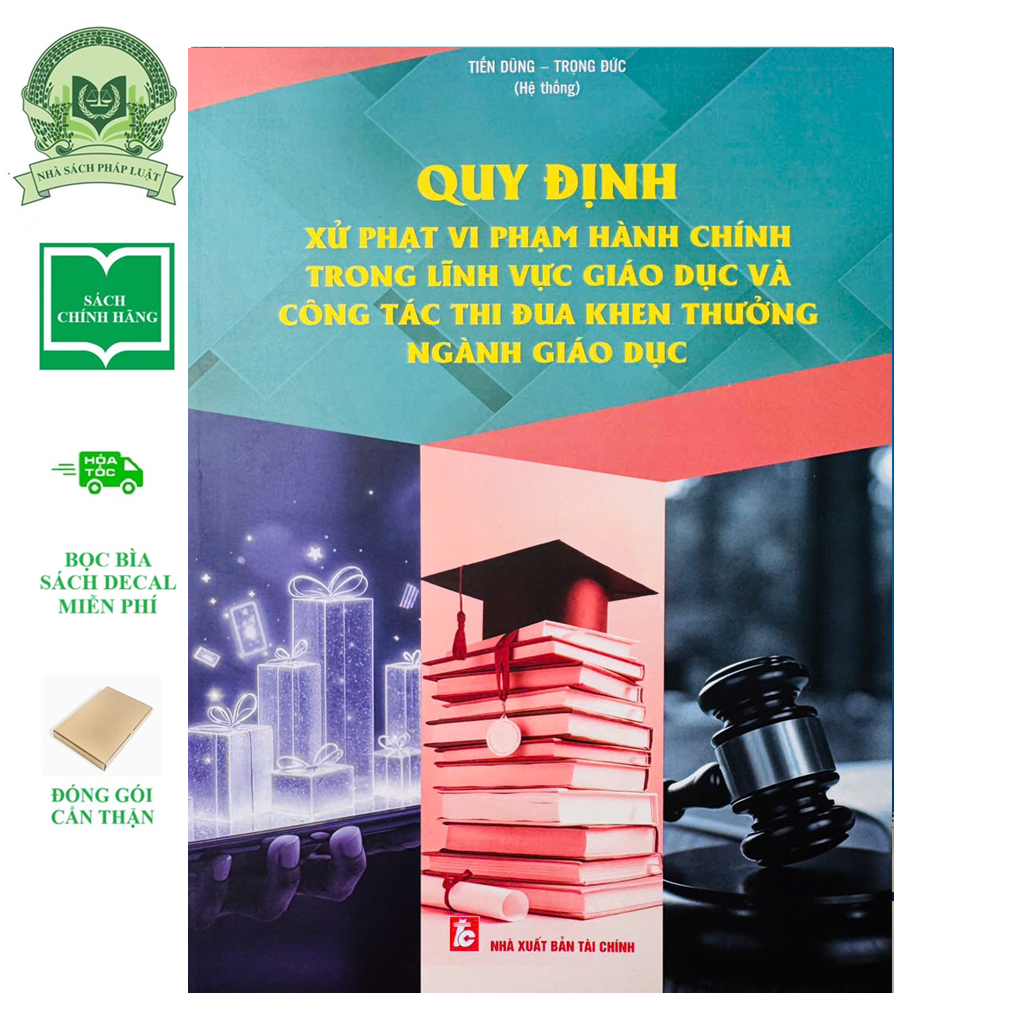 Quy Định Xử Phạt Vi Phạm Hành Chính Trong Lĩnh Vực Giáo Dục Và Công Tác Thi Đua Khen Thưởng Ngành Giáo Dục
