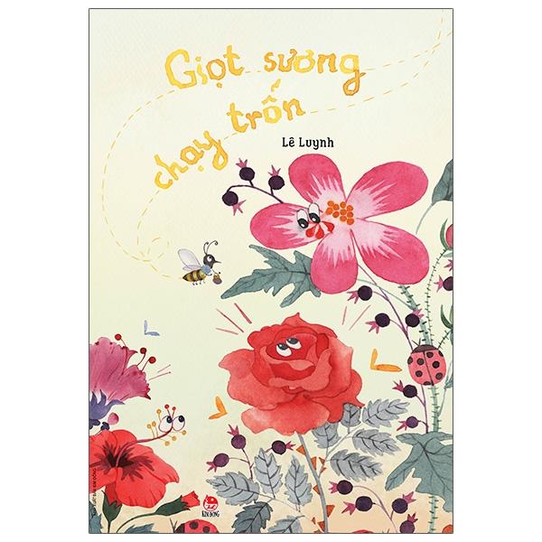 Giọt Sương Chạy Trốn