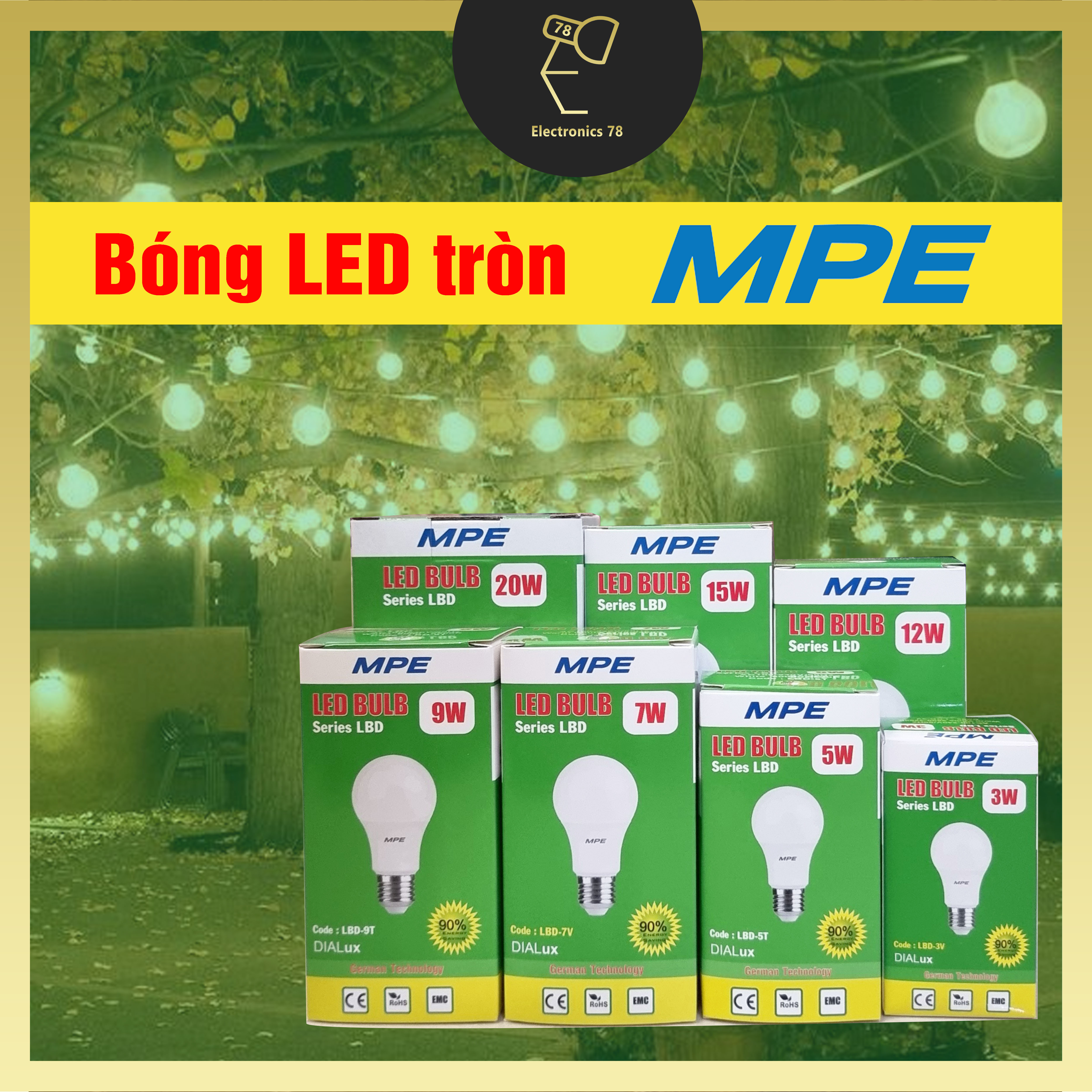 Bóng Led Bulb MPE, Bóng tiết kiệm điện, Bảo vệ thị lực, Ánh sáng Trắng/Vàng 3W - 15W