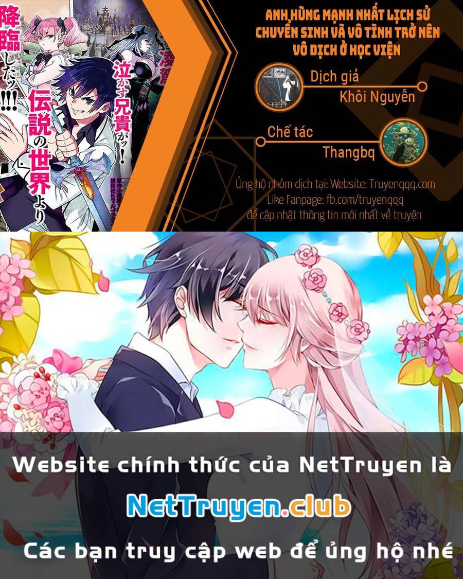 anh hùng mạnh nhất lịch sử chuyển sinh và vô tình trở nên vô dịch ở học viện chapter 14.3 15