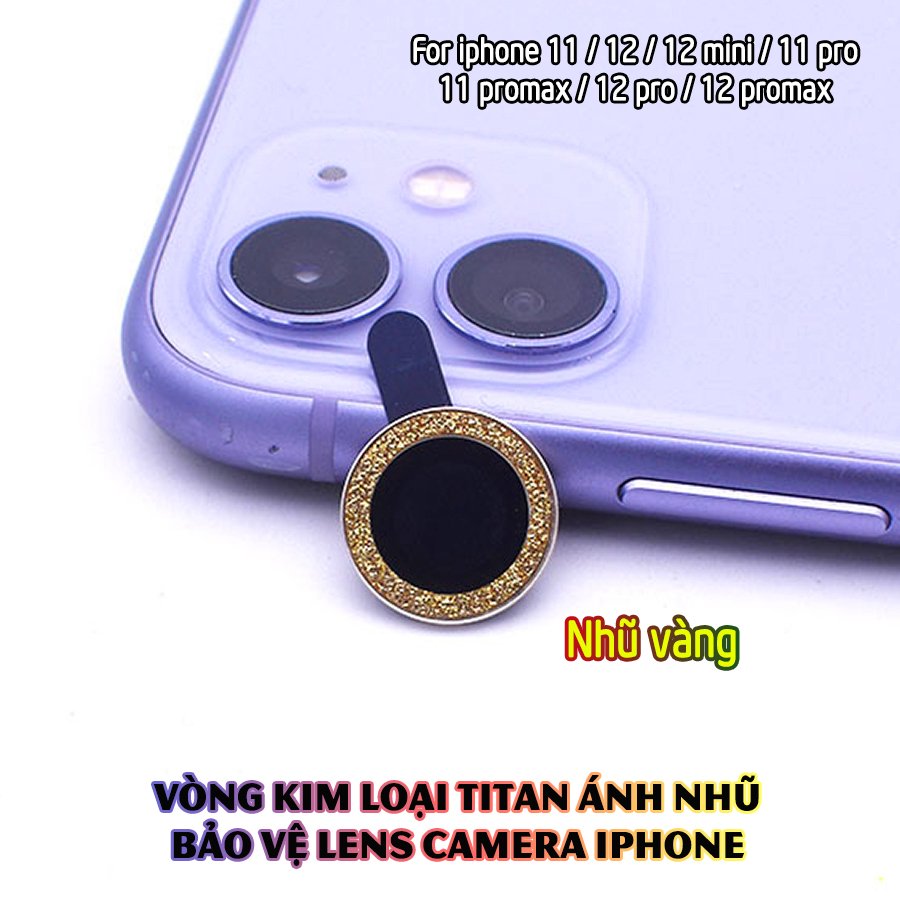 Tặng hộp đựng lens cao cấp - Vòng kim loại titan ánh nhũ bảo vệ lens camera dành cho dòng iphone 11/iphone 12 - Nhũ Gold