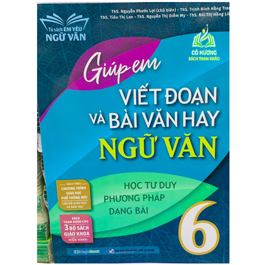 Sách - Giúp Em Viết Đoạn Và Bài Văn Hay Ngữ Văn 6