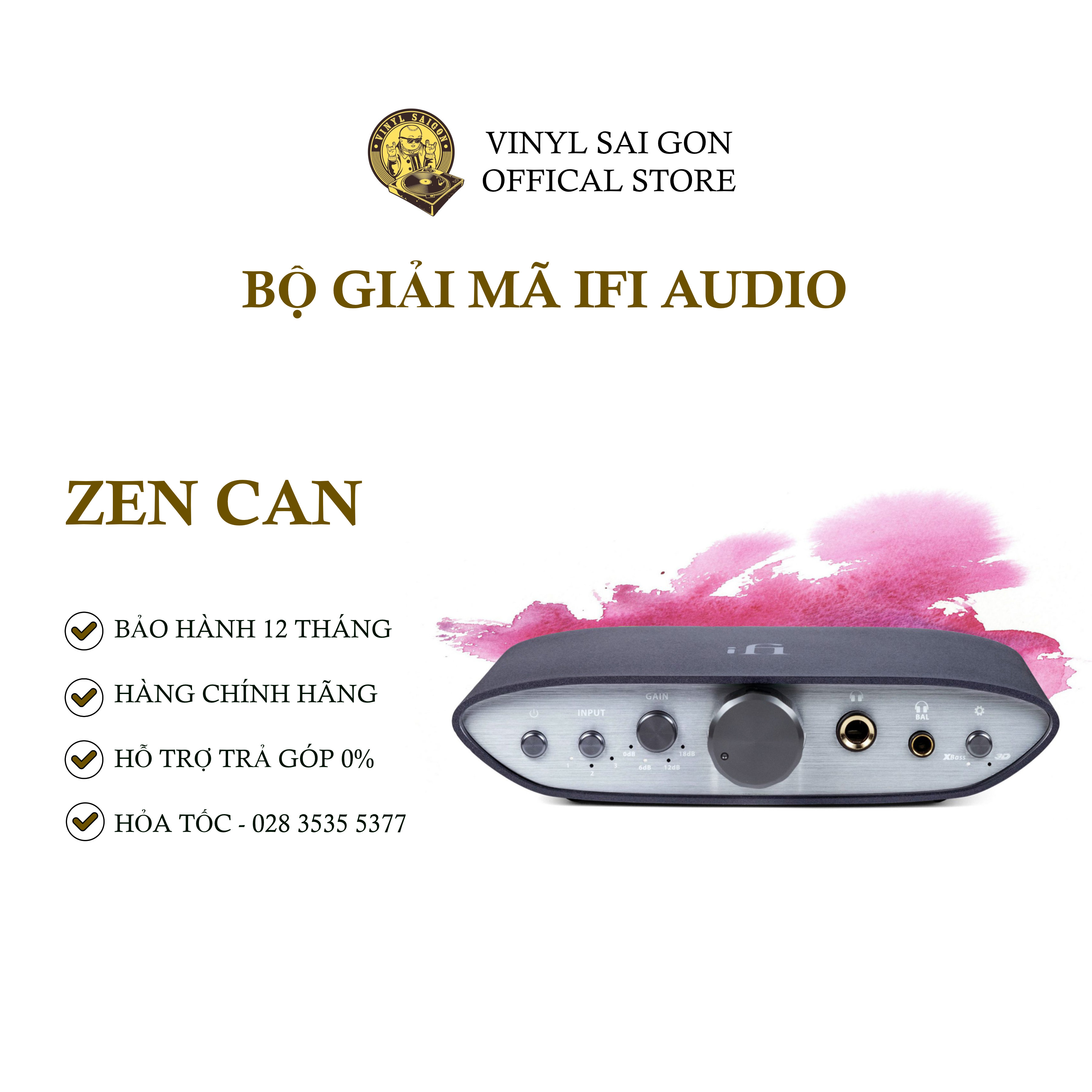 Bộ Giải Mã Dac/Amp iFi Zen Can - Hàng Nhập Khẩu