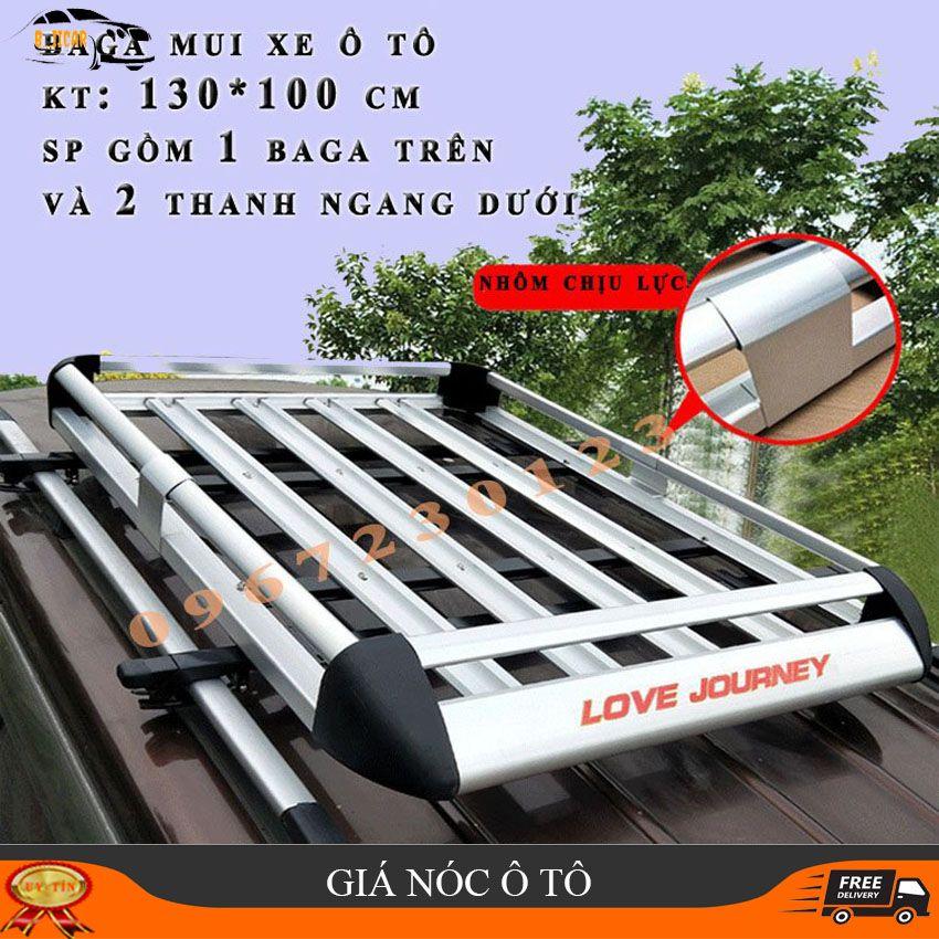 Bộ Baga Mui Xe Ô Tô Xà Đôi Giá Nóc Chở Hàng Ô tô Cỡ 130*100 cm Phù Hợp Xe Bán Tải Và Suv Hàng Love Journey-DOTINH1962