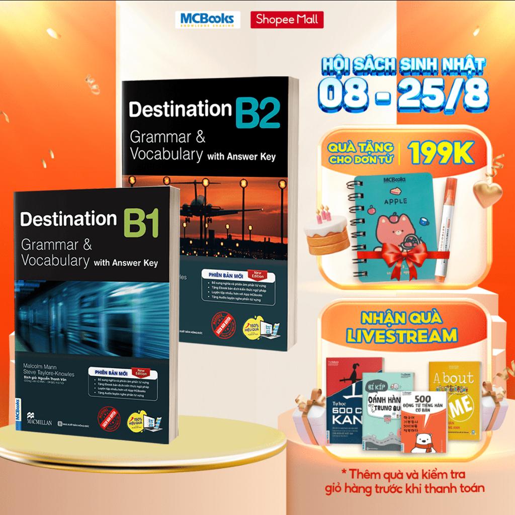 Combo Destination Grammar & Vocabulary B1, B2 Phiên bản mới kèm Đáp án và Bài tập Tặng Bookmark - Bản Quyền