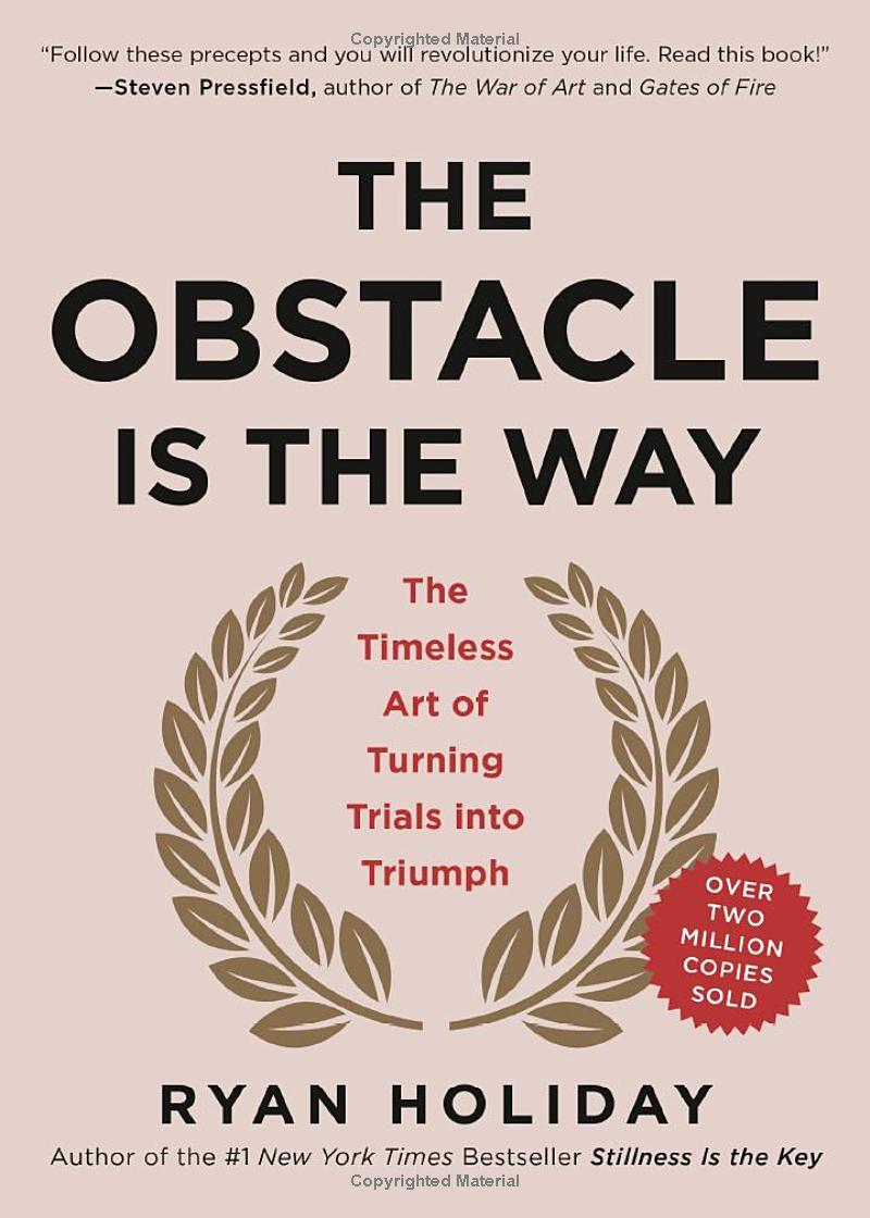 Sách ngoại văn: The Obstacle Is The Way