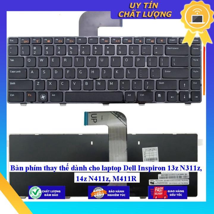 Bàn phím dùng cho laptop Dell Inspiron 13z N311z 14z N411z M411R - Hàng Nhập Khẩu New Seal