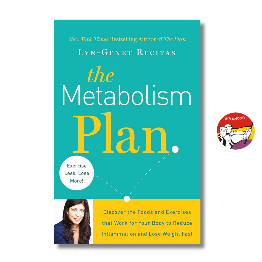 Sách - The Metabolism Plan Discover Foods and Exercises that Work for Your Body by Lyn-Genet Recitas