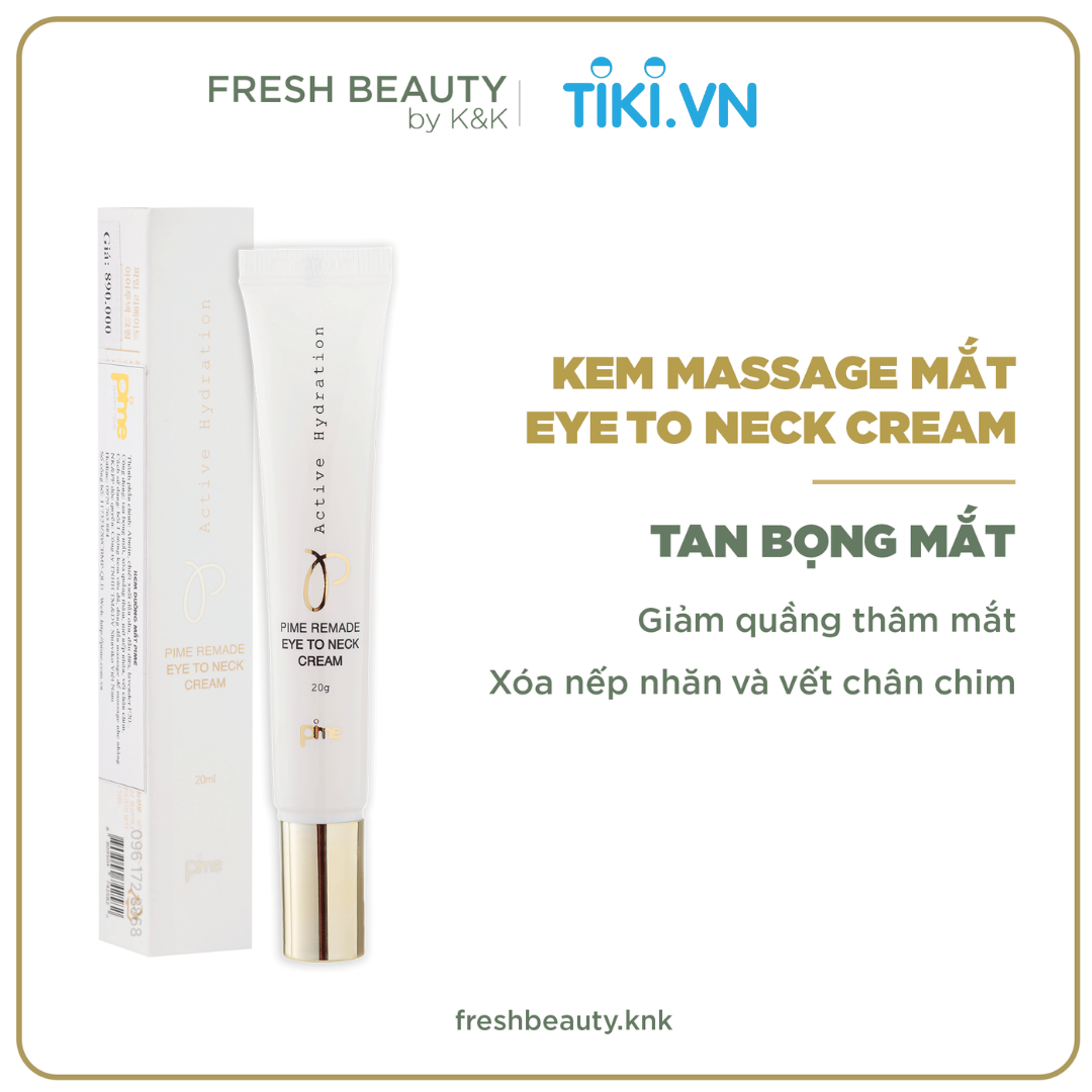 [Bản mới] Kem dưỡng da mắt Pime Eye Cream hỗ trợ giảm thâm, bọng, mờ nếp nhăn, sụp mí, ngừa lão hóa 20ml