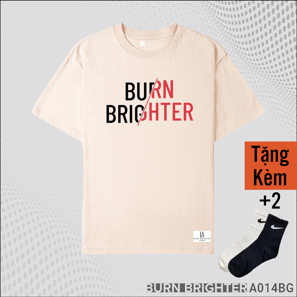 ÁO THUN UNISEX A014 - BURN BRIGHTER