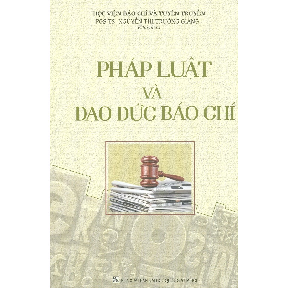 Pháp Luật Và Đạo Đức Báo Chí