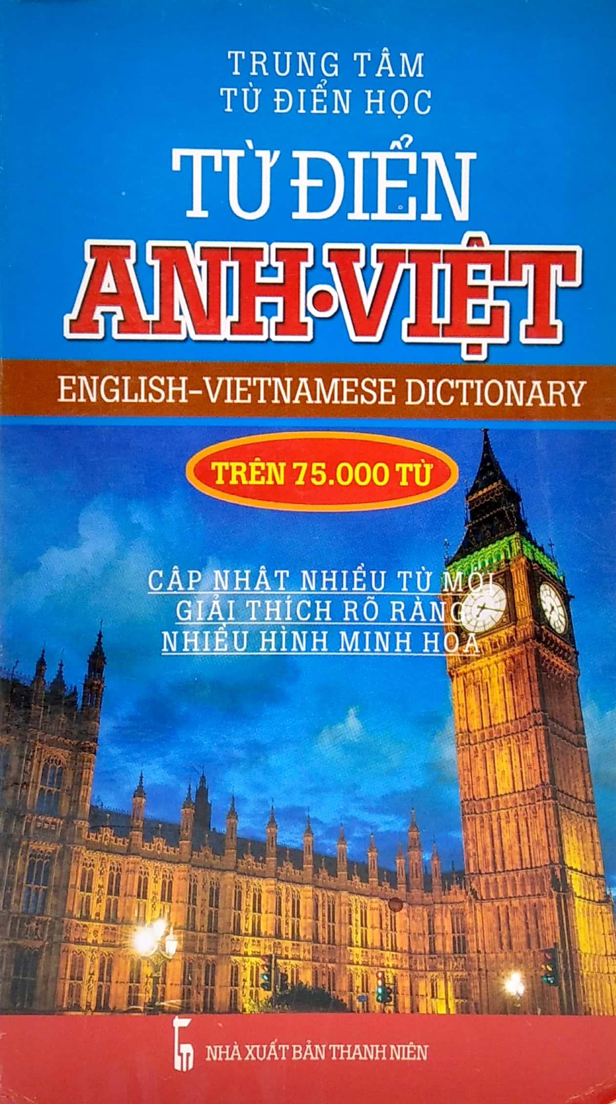 Từ Điển Anh Việt (Trên 75.000 Từ)