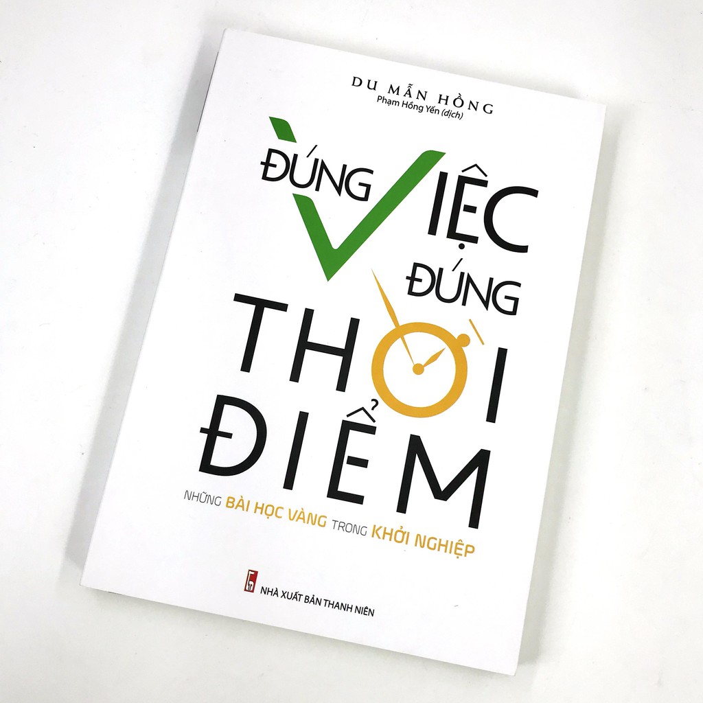 Đúng Việc Đúng Thời Điểm