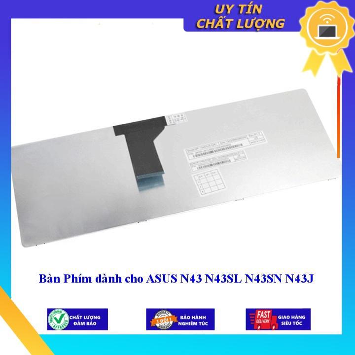 Bàn Phím dùng cho ASUS N43 N43SL N43SN N43J  - Hàng Nhập Khẩu New Seal