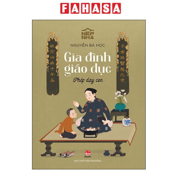 Sách - Nếp Nhà - Gia Đình Giáo Dục - Phép Dạy Con