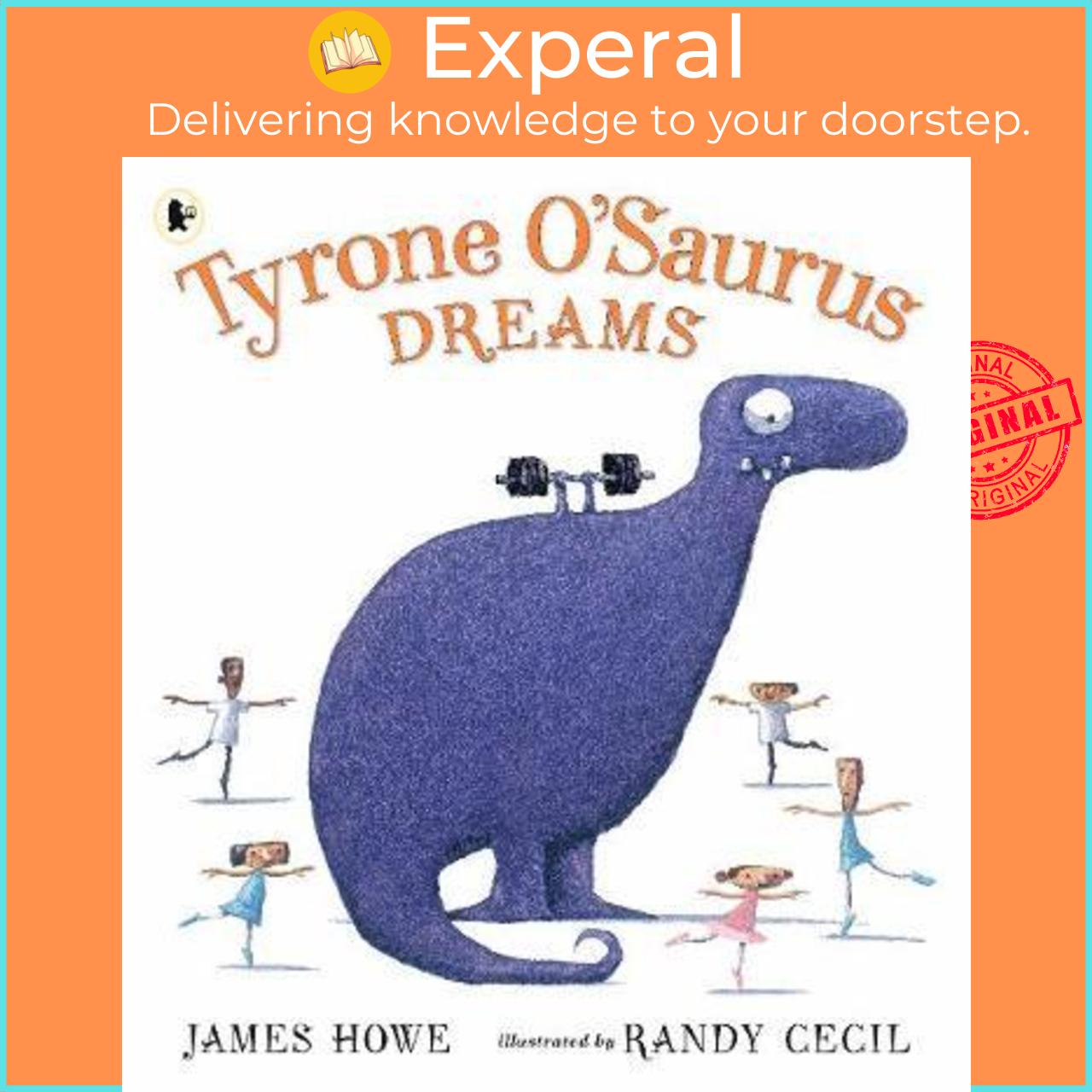 Sách - Tyrone O'Saurus Dreams by James Howe Randy Cecil
