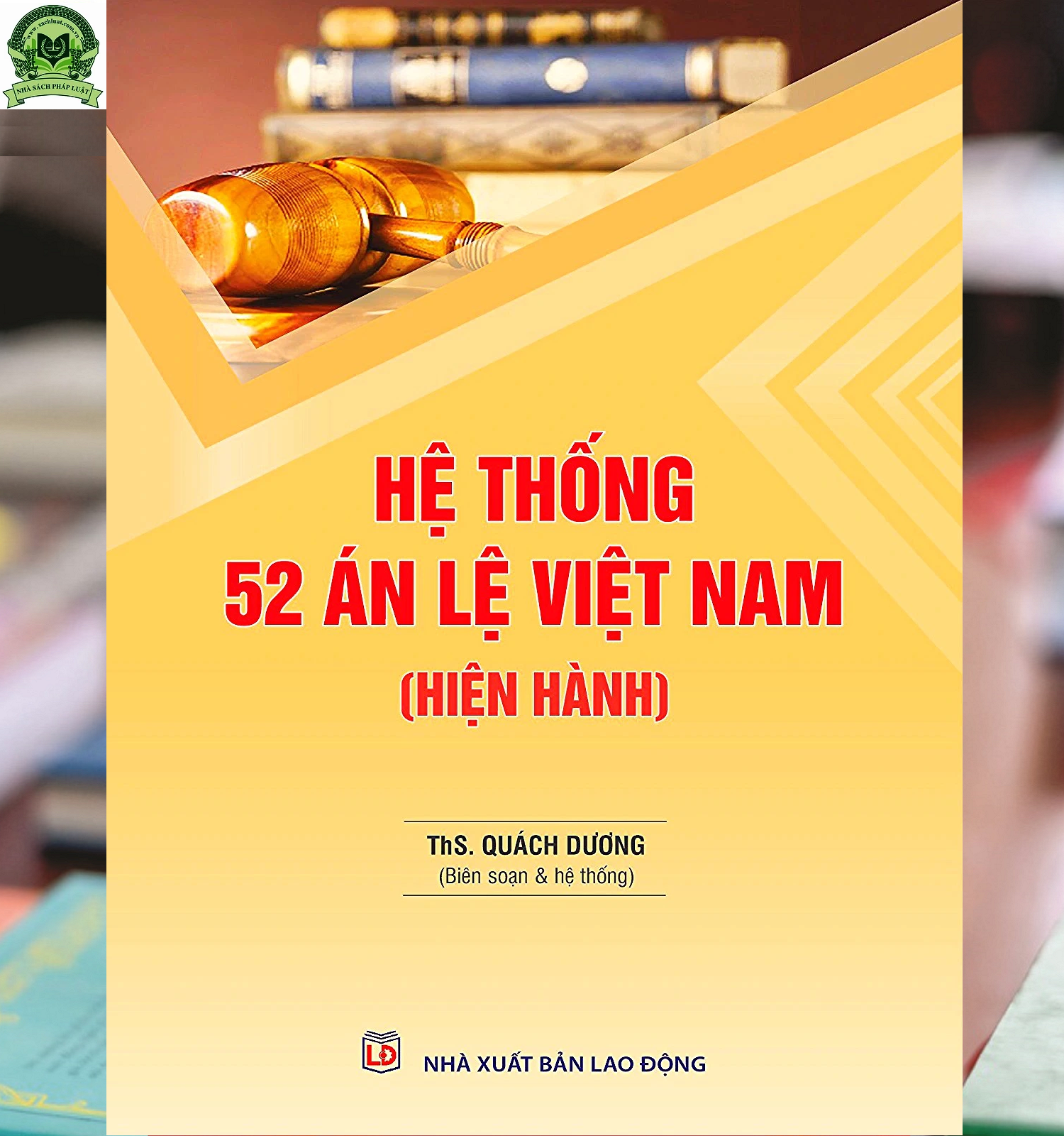 Hệ thống 52 án lệ Việt Nam (hiện hành)