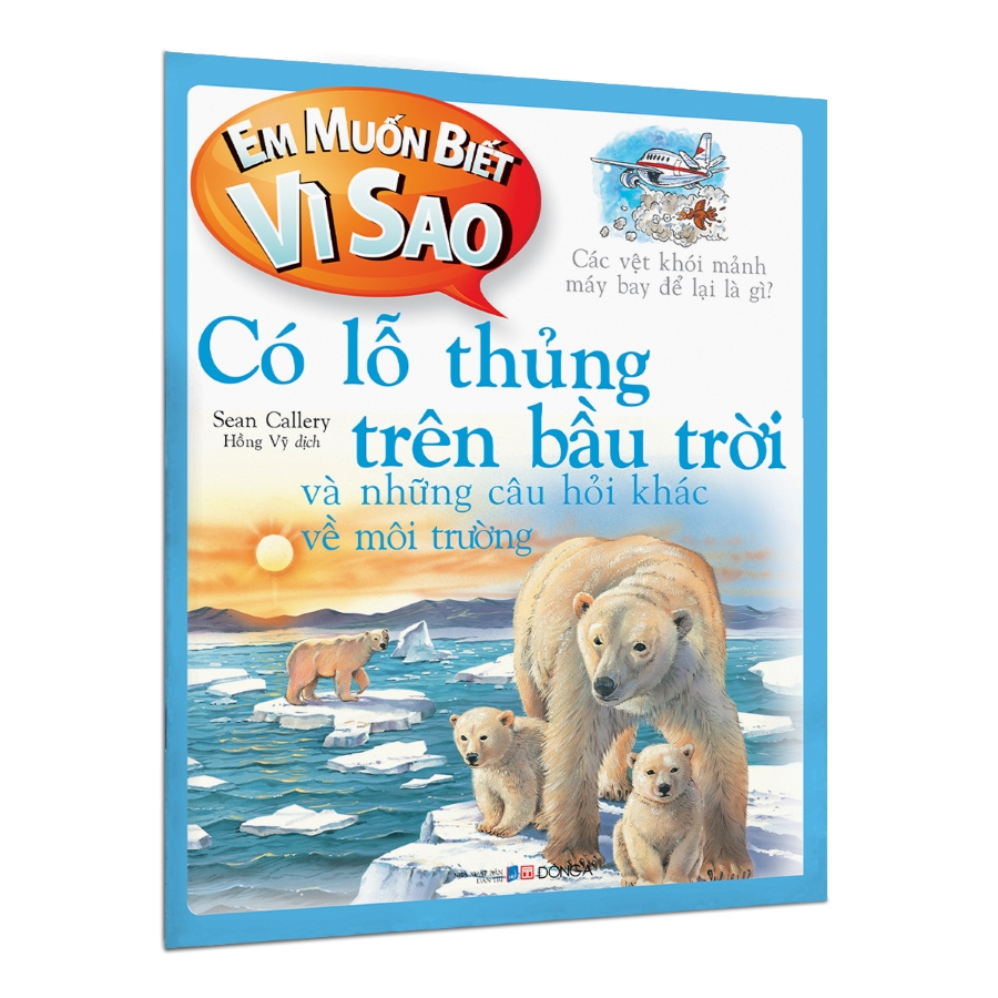 Bộ Em Muốn Biết Vì Sao - Bộ Mới 2022 Lựa Chọn Theo Chủ Đề - Có Lỗ Thủng Trên Bầu Trời