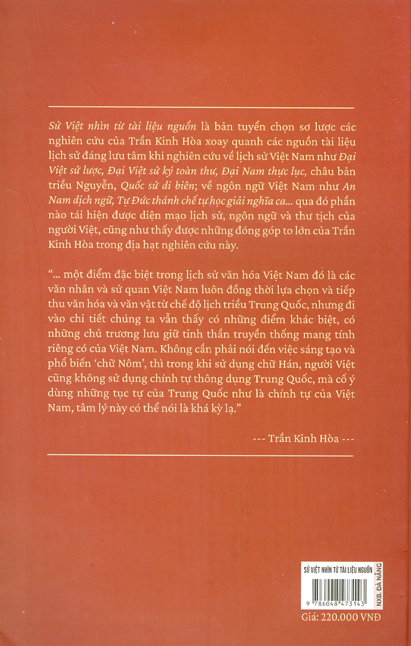 SỬ VIỆT - Nhìn Từ Tài Liệu Nguồn - Trần Kinh Hòa (Cheng Nin Ho) - Nguyễn Mạnh Sơn dịch - (bìa mềm)