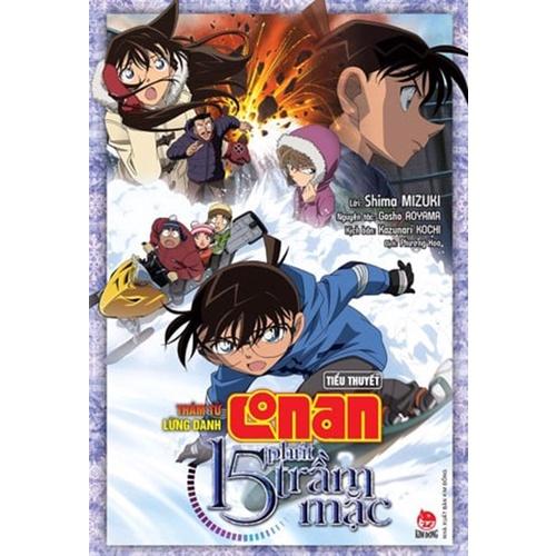 Thám tử lừng danh Conan - Tiểu thuyết - 15 phút trầm mặc - Bản Quyền