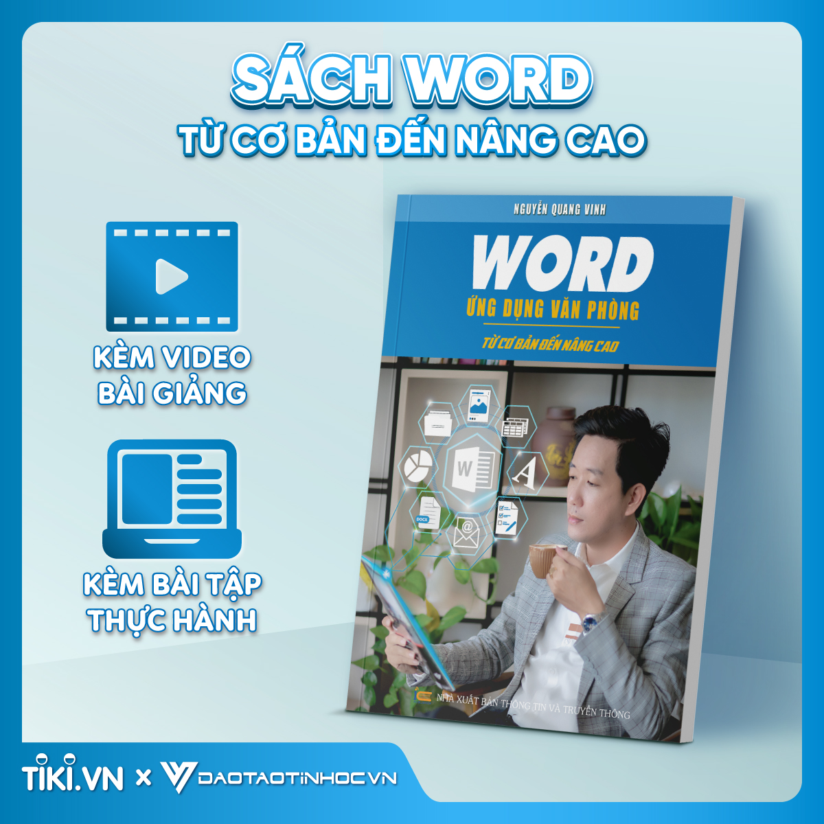 Combo 2 Sách Word - Google Sheet Ứng Dụng Văn Phòng ĐẠO TẠO TIN HỌC Tặng Kèm Video Bài Giảng