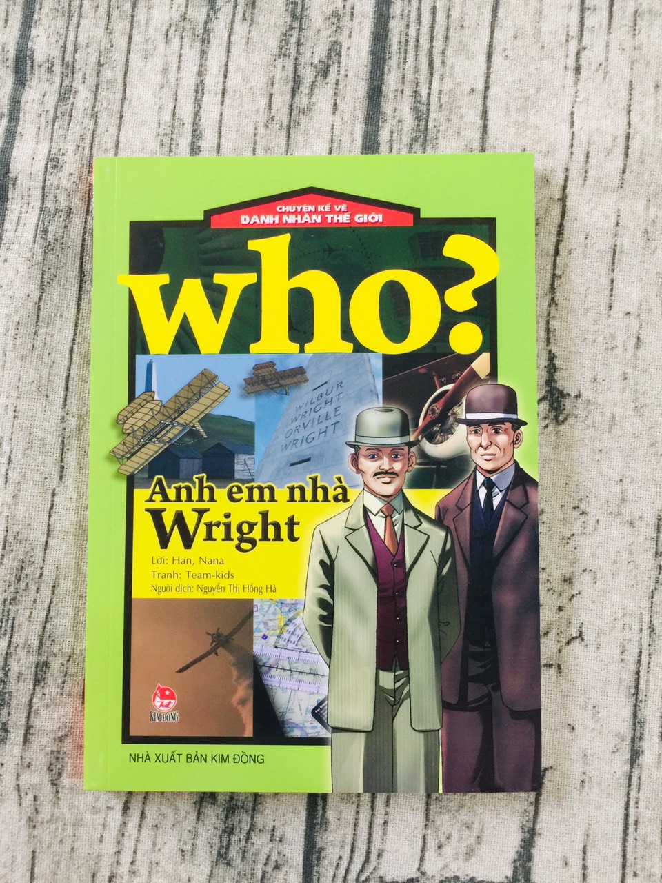 Chuyện Kể Về Danh Nhân Thế Giới: Who? Anh Em Nhà Wright