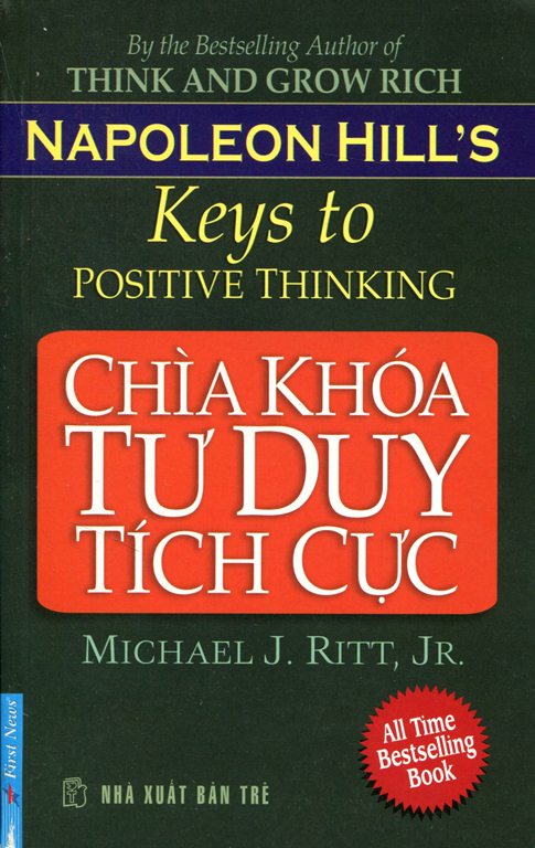 Chìa Khóa Tư Duy Tích Cực (Tái Bản)