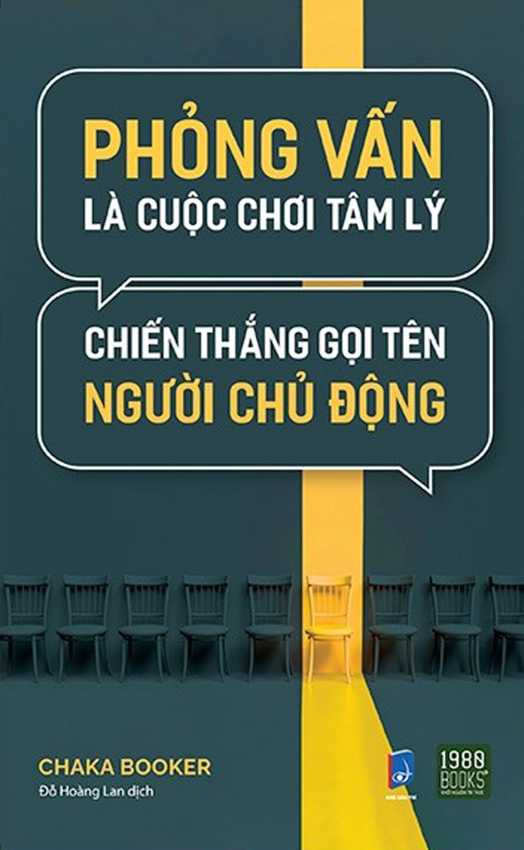 Phỏng Vấn Là Cuộc Chơi Tâm Lý, Chiến Thắng Gọi Tên Người Chủ Động