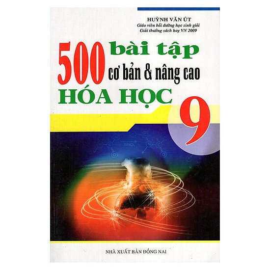 500 Bài Tập Cơ Bản Và Nâng Cao Hóa Học 9