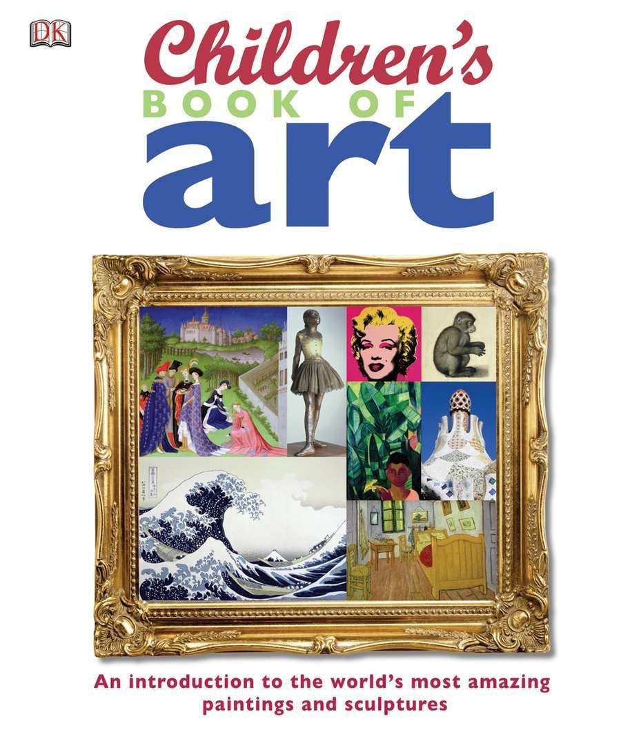 Sách Bản Quyền - Children's Book of Art - 32 Tác Phẩm Nghệ Thuật Nổi Tiếng Và Được yêu Thích Nhất Thế Giới Bao Gồm Những Nghệ Sỹ Nổi Tiếng Thế Giới - Á Châu Books Bìa Cứng, In Màu