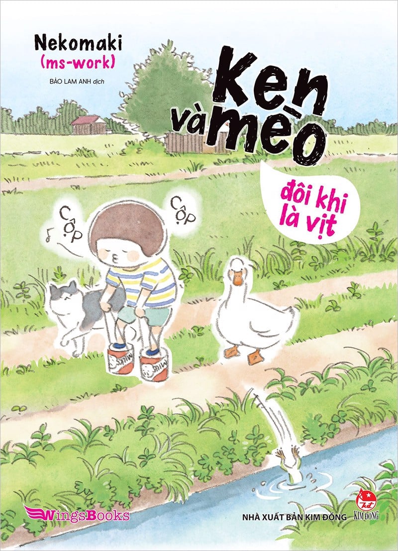 KEN VÀ MÈO - ĐÔI KHI LÀ VỊT (TẶNG KÈM POSTCARD)